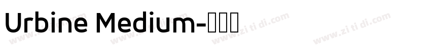 Urbine Medium字体转换